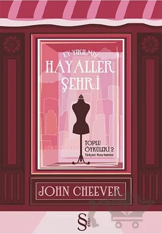 Ey Yıkılmış Hayaller Şehri – John Cheever – Everest Yayınları kitap kapağı