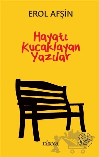 Hayatı Kucaklayan Yazılar – Erol Afşin – Likya kitap kapağı