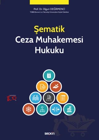 Şematik Ceza Muhakemesi Hukuku – Olgun Değirmenci – Seçkin Yayıncılık kitap kapağı