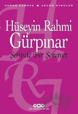 Şehirde Bir Şekavet - Seçme Öyküler – Hüseyin Rahmi Gürpınar – Yapı Kredi Yayınları kitap kapağı