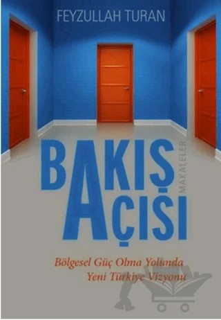 Bakış Açısı – Feyzullah Turan – Kutup Yıldızı Yayınları kitap kapağı