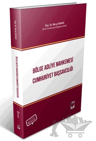 Bölge Adliye Mahkemesi Cumhuriyet Başsavcılığı – Barış Duman – Adalet Yayınevi kitap kapağı