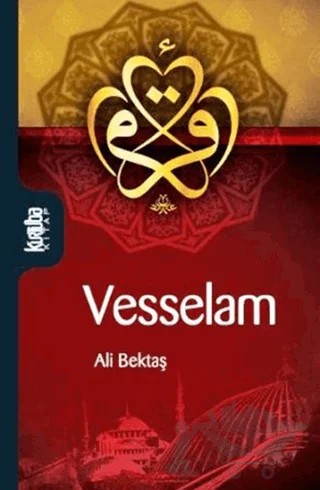 Vesselam – Ali Bektaş – Kurtuba Kitap kitap kapağı