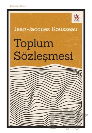Toplum Sözleşmesi – Jean-Jacques Rousseau – Panama Yayıncılık kitap kapağı