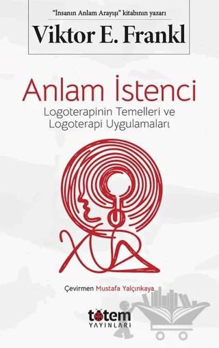 Anlam İstenci – Viktor E. Frankl – Totem Yayıncılık kitap kapağı