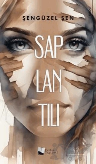 Saplantılı – Şengüzel Şen – Karina Yayınevi kitap kapağı