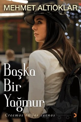 Başka Bir Yağmur – Mehmet Altıoklar – Cinius Yayınları kitap kapağı