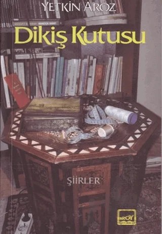 Dikiş Kutusu – Yetkin Aröz – Broy Yayınları kitap kapağı