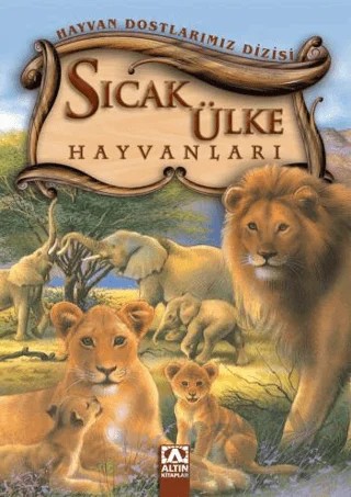 Sıcak Ülke Hayvanları – Wilfried Carstens – Altın Kitaplar kitap kapağı