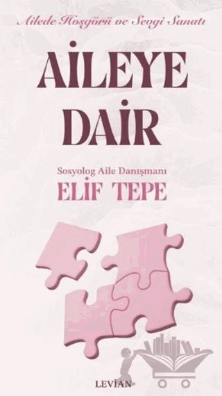 Aileye Dair – Elif Tepe – Levian Yayınevi kitap kapağı