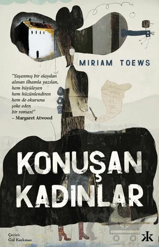 Konuşan Kadınlar – Miriam Toews – Kafka Kitap kitap kapağı