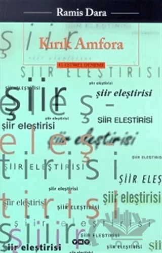 Kırık Amfora Eleştirel Deneme – Ramis Dara – Yapı Kredi Yayınları kitap kapağı