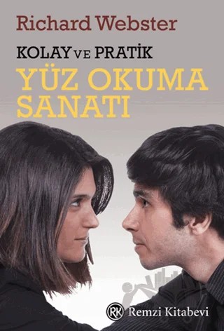 Kolay ve Pratik Yüz Okuma Sanatı – Richard Webster – Remzi Kitabevi kitap kapağı