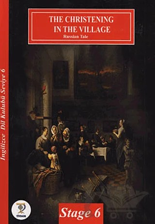The Christening in the Village – Russian Fairy Tale – Tiydem Yayıncılık kitap kapağı