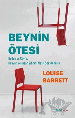 Beynin Ötesi – Louise Barrett – Alfa Yayınları kitap kapağı