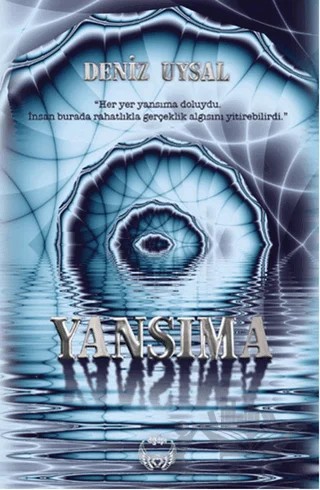 Yansıma – Deniz Uysal – Agapi Yayınları kitap kapağı