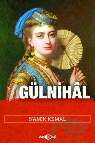 Gülnihal – Namık Kemal – Akçağ Yayınları kitap kapağı