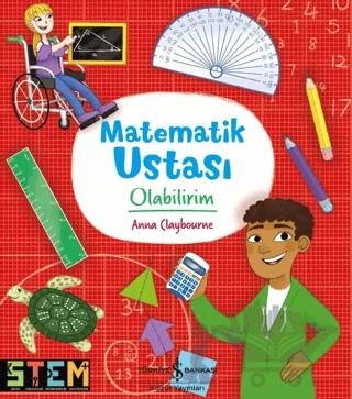 Matematik Ustası Olabilirim – Anna Claybourne – İş Bankası Kültür Yayınları kitap kapağı