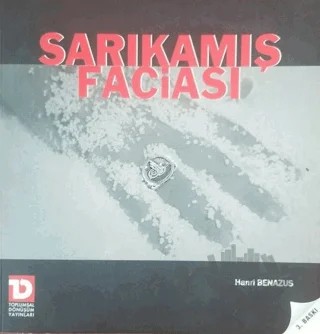 Sarıkamış Faciası – Hanri Benazus – Toplumsal Dönüşüm Yayınları kitap kapağı