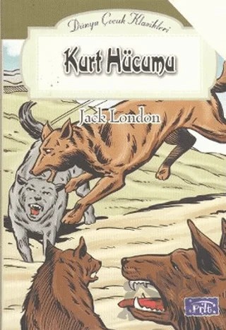 Kurt Hücumu – Jack London – Parıltı Yayınları kitap kapağı