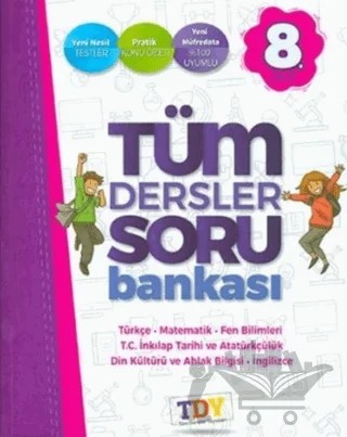 8. Sınıf Tüm Dersler Soru Bankası – Kolektif – TDY Yayınları kitap kapağı