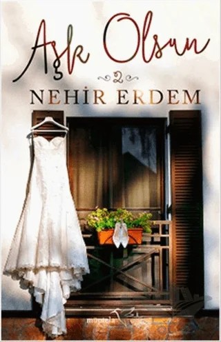 Aşk Olsun 2 – Nehir Erdem – Müptela Yayınları kitap kapağı