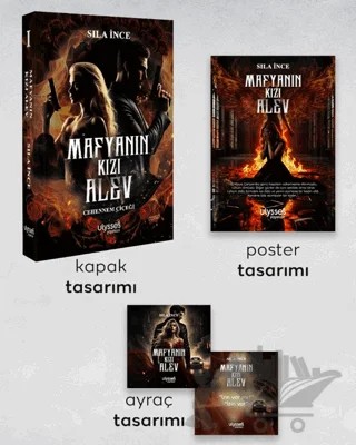 Mafyanın Kızı Alev – Sıla İnce – Ulysses Yayınları kitap kapağı