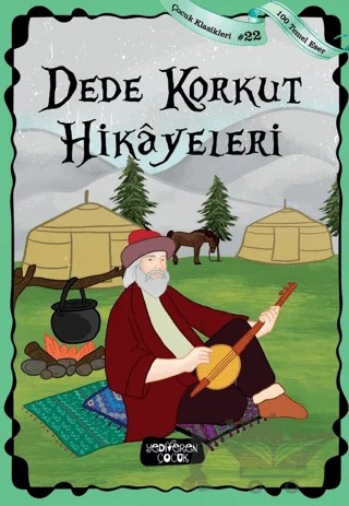Dede Korkut Hikayeleri – Kolektif – Yediveren Çocuk kitap kapağı