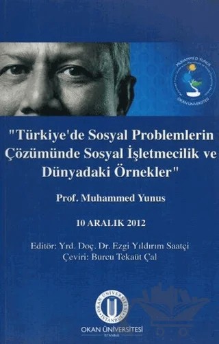 Türkiye'de Sosyal Problemlerin Çözümünde Sosyal İşletmecilik ve Dünyadaki Örnekler – Ezgi Yıldırım Saatçi – Okan Üniversitesi Kitapları kitap kapağı