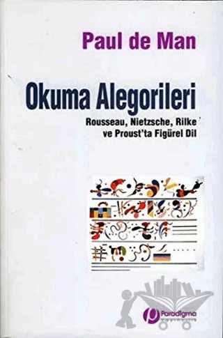 Okuma Alegorileri – Paul de Man – Paradigma Yayıncılık kitap kapağı