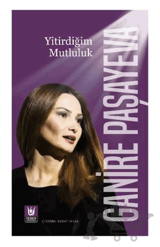 Yitirdiğim Mutluluk – Ganire Paşayeva – Tedev Yayınları kitap kapağı