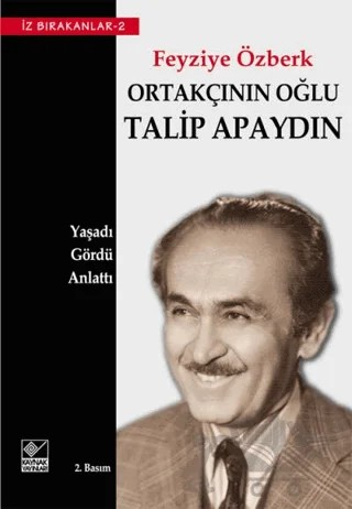 Ortakçının Oğlu Talip Apaydın – Feyziye Özberk – Kaynak Yayınları kitap kapağı