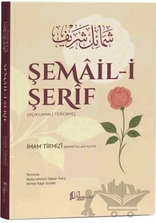 Şemâil-i Şerîf – İmam Tirmizi – Minhacüs Seni Yayınları kitap kapağı