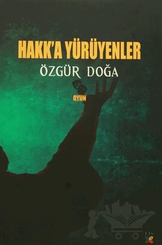 Hakk'a Yürüyenler – Özgür Doğa – Lis Basın Yayın kitap kapağı