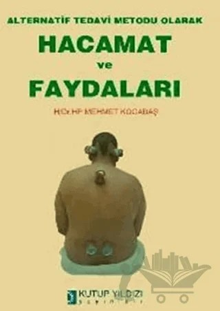 Hacamat ve Faydaları – Mehmet Kocabaş – Kutup Yıldızı Yayınları kitap kapağı