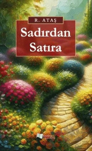 Sadırdan Satıra – R. Ataş – Karina Yayınevi kitap kapağı