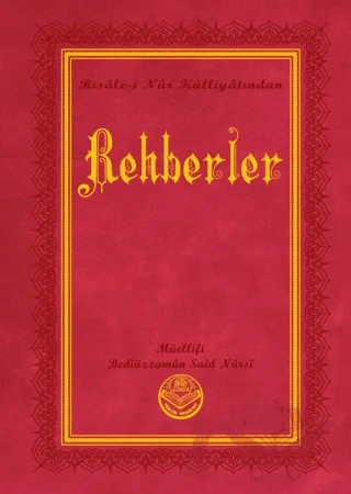 Rehberler (Büyük Boy) – Bediüzzaman Said Nursi – Tenvir Neşriyat kitap kapağı