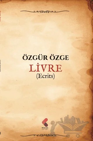 Livre – Özgür Özge – Klaros Yayınları kitap kapağı