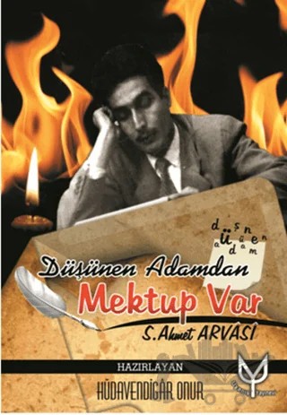 Düşünen Adamdan Mektup Var – S. Ahmet Arvasi – Uyanış Yayınevi kitap kapağı