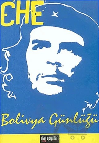 Bolivya Günlüğü – Ernesto Che Guevara – İleri Yayınları kitap kapağı