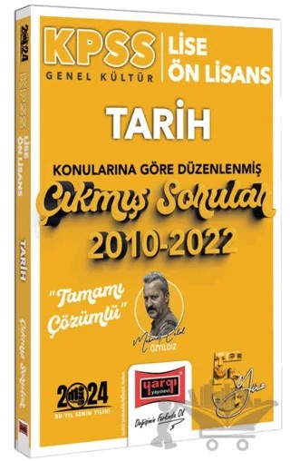 Yargı Yayınları 2024 KPSS Lise Ön Lisans Genel Kültür Tarih Konularına Göre Düzenlenmiş 2010-2022 Tamamı Çözümlü Çıkmış Sorular – Mehmet Celal Özyıldız – Yargı Yayınevi kitap kapağı