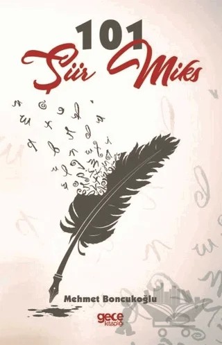 101 Şiir Miks – Mehmet Boncukoğlu – Gece Kitaplığı kitap kapağı