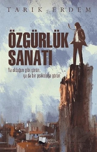 Özgürlük Sanatı – Tarık Erdem – Karina Yayınevi kitap kapağı