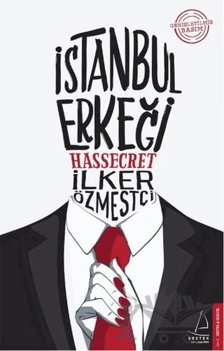 İstanbul Erkeği – İlker Özmestçi – Destek Yayınları kitap kapağı