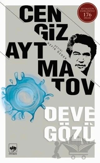 Deve Gözü – Cengiz Aytmatov – Ötüken Neşriyat kitap kapağı