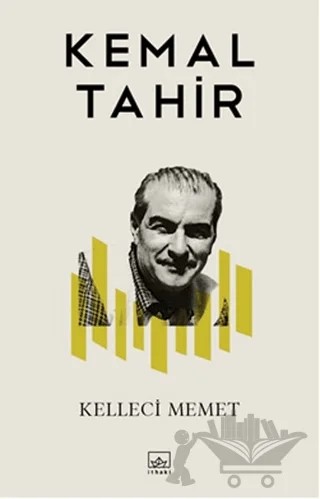 Kelleci Memet – Kemal Tahir – İthaki Yayınları kitap kapağı