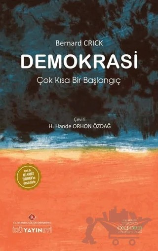 Demokrasi – Bernard Crick – İstanbul Kültür Üniversitesi - İKÜ Yayınevi kitap kapağı
