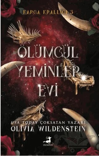 Ölümcül Yeminler Evi – Olivia Wildenstein – Olimpos Yayınları kitap kapağı