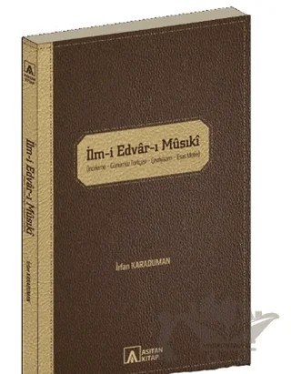İlm-i Edvar-ı Musıki – Kolektif – Asitan Yayınları kitap kapağı