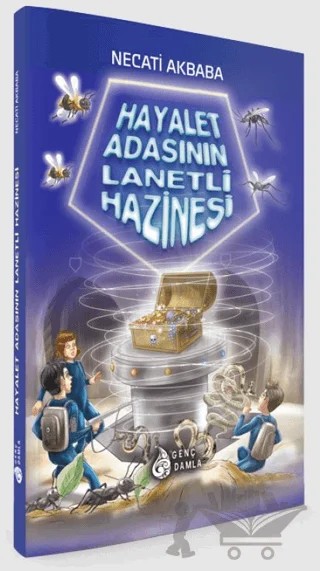 Hayalet Adasının Lanetli Hazinesi – Necati Akbaba – Genç Damla Yayınevi kitap kapağı
